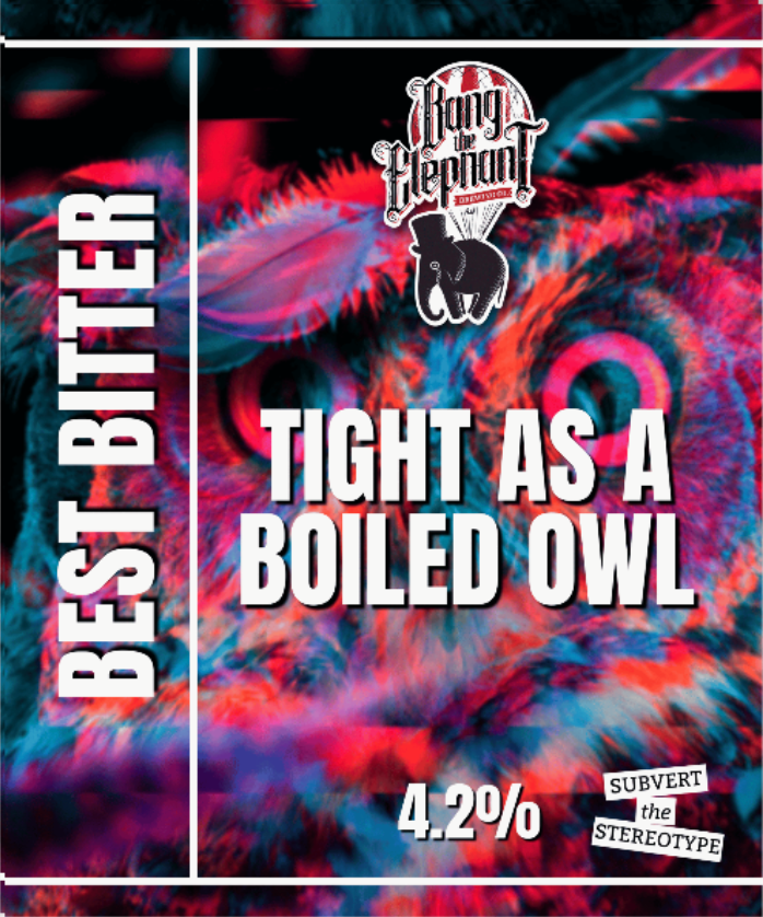 Tight As A Boiled Owl